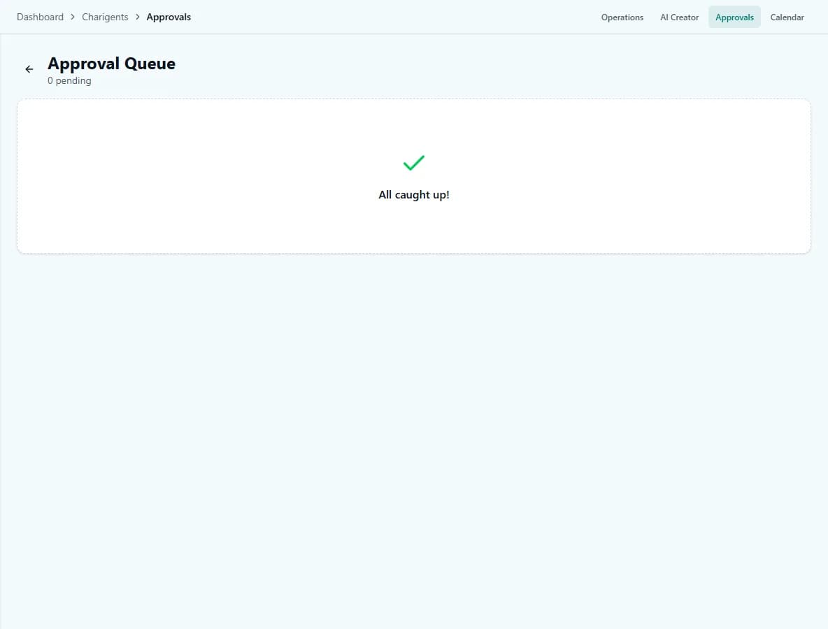 The Approval Queue, showing zero pending items with an All caught up confirmation.